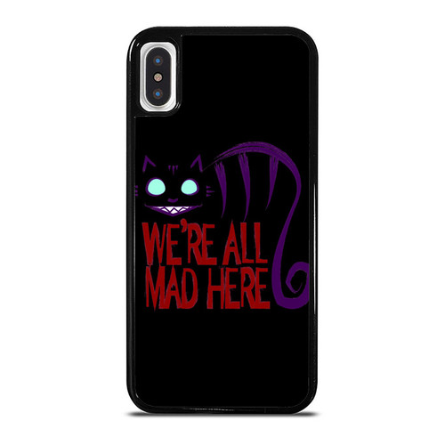 Alice In Wonderland Inspired We'Re All Mad Here 2 iPhone XR / X / XS / XS Max Case Cover