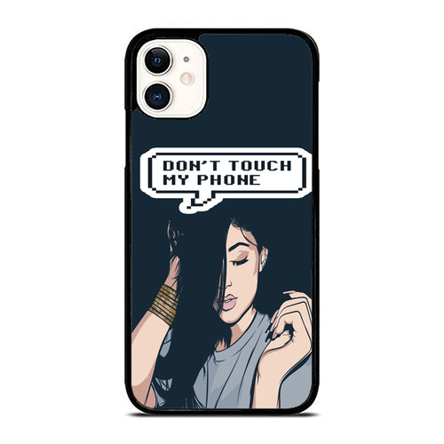 Kylie Jenner Don'T Touch My Phone iPhone 11 / 11 Pro / 11 Pro Max Case Cover