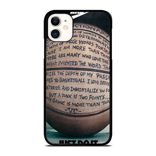 Just Do It Quote Basketball iPhone 11 / 11 Pro / 11 Pro Max Case Cover