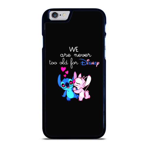 Never Too Old Disney Stitch iPhone 6 / 6S / 6 Plus / 6S Plus Case Cover