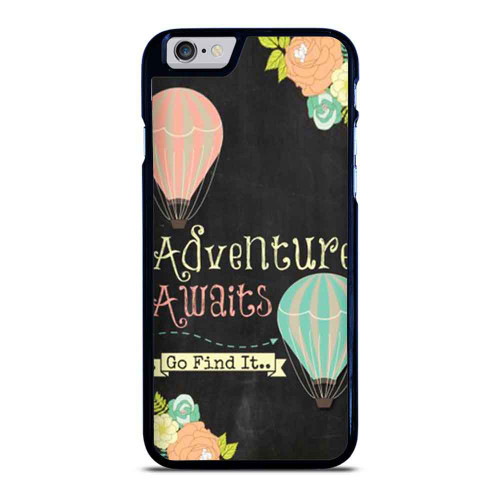 Adventure Awaits Go Find It Quote Chalkboard Hot Air Balloon Flower Chalk Travel iPhone 6 / 6S / 6 Plus / 6S Plus Case Cover