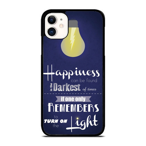 Happiness Can Be Found Even In The Darkest Of Times - Harry Potter Quotes 2 iPhone 11 / 11 Pro / 11 Pro Max Case Cover