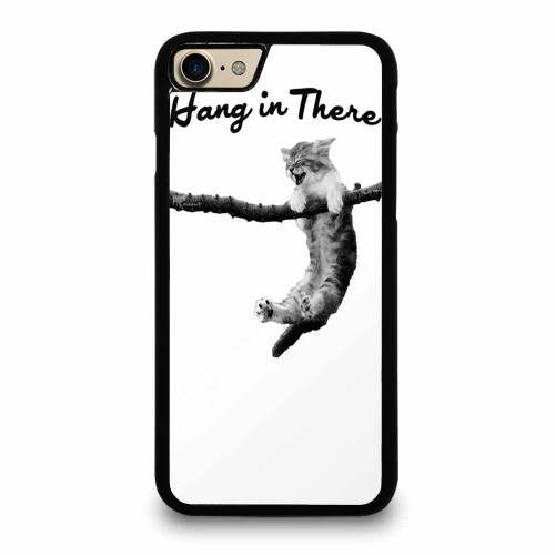 Hang In There Art iPhone 7 / 7 Plus / 8 / 8 Plus Case Cover