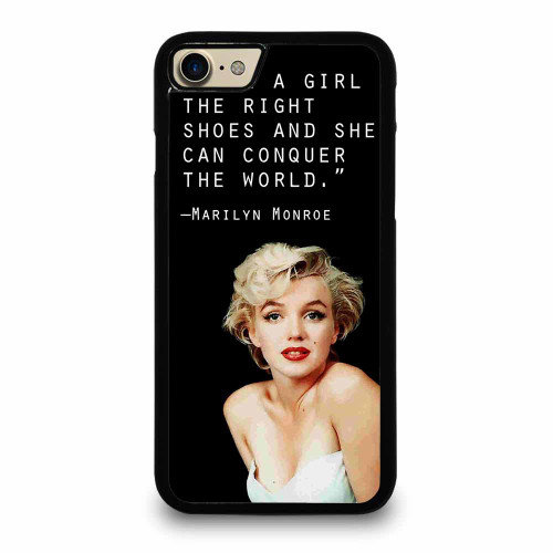 Celebrity Marilyn Monroe Quotes Give A Girls The Right Shoes iPhone 7 / 7 Plus / 8 / 8 Plus Case Cover