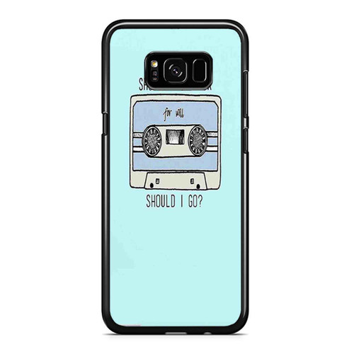 Should I Stay Or For Will Should I Go 3 Samsung Galaxy S8 / S8 Plus / Note 8 Case Cover
