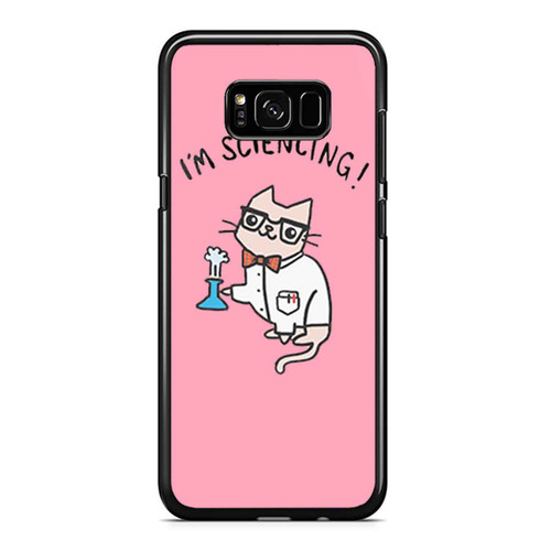 Science Cat Cute Nerdy Cat I'M Sciencing Pink Samsung Galaxy S8 / S8 Plus / Note 8 Case Cover