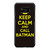 Keep Calm And Call Batman Samsung Galaxy S8 / S8 Plus / Note 8 Case Cover