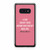 Marilyn Monroe Quote A Girl Doesn'T Need Anyone Who Doesnt Need Samsung Galaxy S10 / S10 Plus / S10e Case Cover