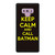 Keep Calm And Call Batman Samsung Galaxy Note 9 Case Cover
