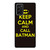 Keep Calm And Call Batman Samsung Galaxy Note 20 / Note 20 Ultra Case Cover