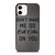 Beth Dutton Don'T Make Me Go On You iPhone 12 Mini / 12 / 12 Pro / 12 Pro Max Case Cover