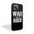 Wait I See A Rock Rock Lover iPhone 15 Case Cover