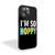 I'm So Hoppy iPhone 15 Case Cover