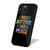 Know Justice Know Peace iPhone 16 Case Cover