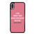 Marilyn Monroe Quote A Girl Doesn'T Need Anyone Who Doesnt Need iPhone XR / X / XS / XS Max Case Cover