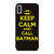 Keep Calm And Call Batman iPhone XR / X / XS / XS Max Case Cover Keep Calm And Call Batman iPhone XR / X / XS / XS Max Case Cover