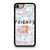 Friends Quotes And Memories Tv Show iPhone 7 / 7 Plus / 8 / 8 Plus Case Cover