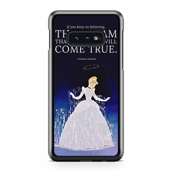 A Dream Cinderella Quotes Samsung Galaxy S10 / S10 Plus / S10e Case Cover