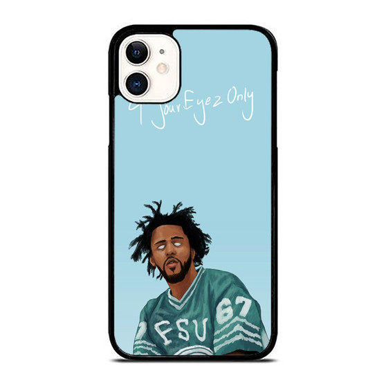 4 Your Eyez Only J Cole iPhone 11 / 11 Pro / 11 Pro Max Case Cover