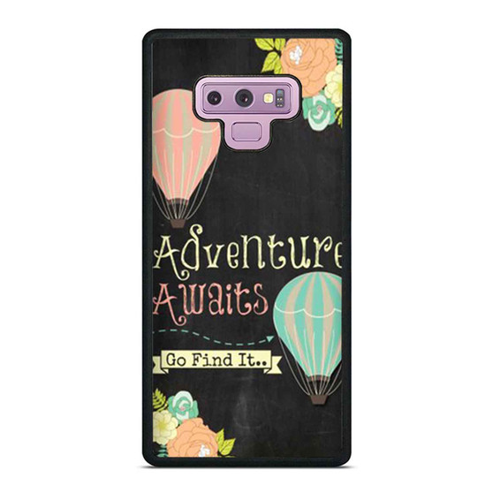 Adventure Awaits Go Find It Quote Chalkboard Hot Air Balloon Flower Chalk Travel Samsung Galaxy Note 9 Case Cover