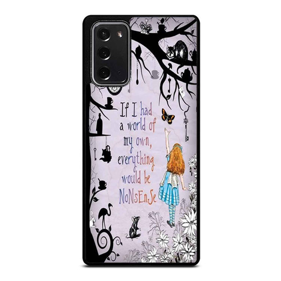Alice In Wonderland Chesire Quote Samsung Galaxy Note 20 / Note 20 Ultra Case Cover