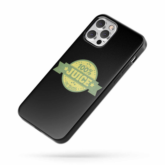 100% Juice No Seeds iPhone Case Cover