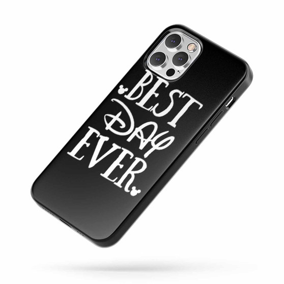 Best Day Ever Disney iPhone Case Cover