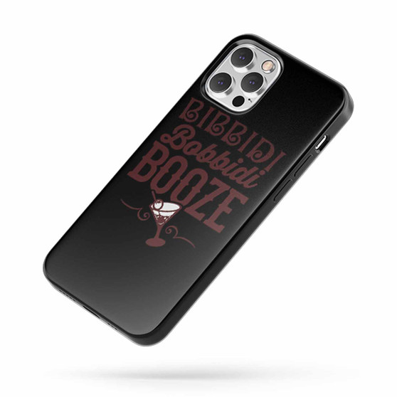 Bibbidi Bobbidi Booze iPhone Case Cover