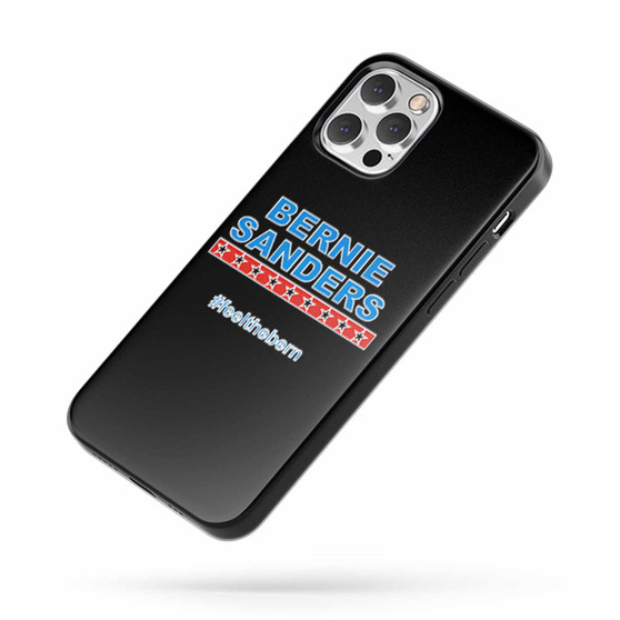 Bernie Sanders Feel The Bern Quote iPhone Case Cover