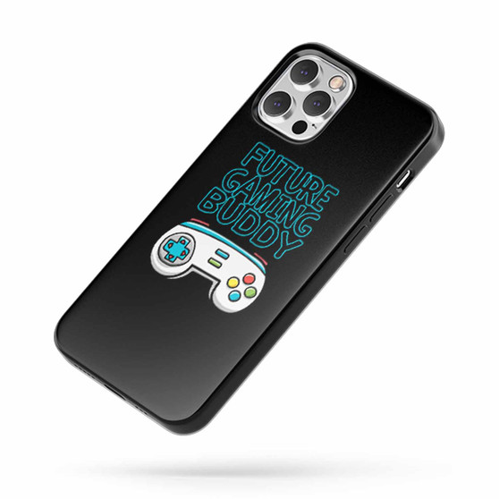 Future Gaming Buddy Saying Quote iPhone Case Cover