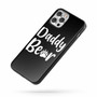 Daddy Bear iPhone Case Cover