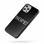 Nope! iPhone Case Cover