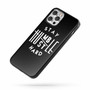 Stay Humble iPhone Case Cover