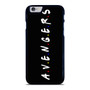 A.V.E.N.G.E.R Friend Parody iPhone 6 / 6S / 6 Plus / 6S Plus Case Cover