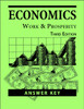 Economics: Work and Prosperity, 3rd edition -  Answer Key