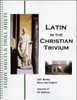 Latin in the Christian Trivium: Volume 2 - Study Sheets and Drill Sheets