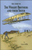 The Story of the Wright Brothers and Their Sister