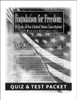 Foundation for Freedom: A Study of the United States Constitution, Revised edition - Quiz & Test Packet