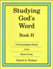 Studying God's Word Book H: Acts