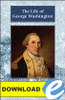 The Life of George Washington - PDF Download