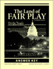 The Land of Fair Play: American Civics from a Christian Perspective, 3rd edition - Answer Key