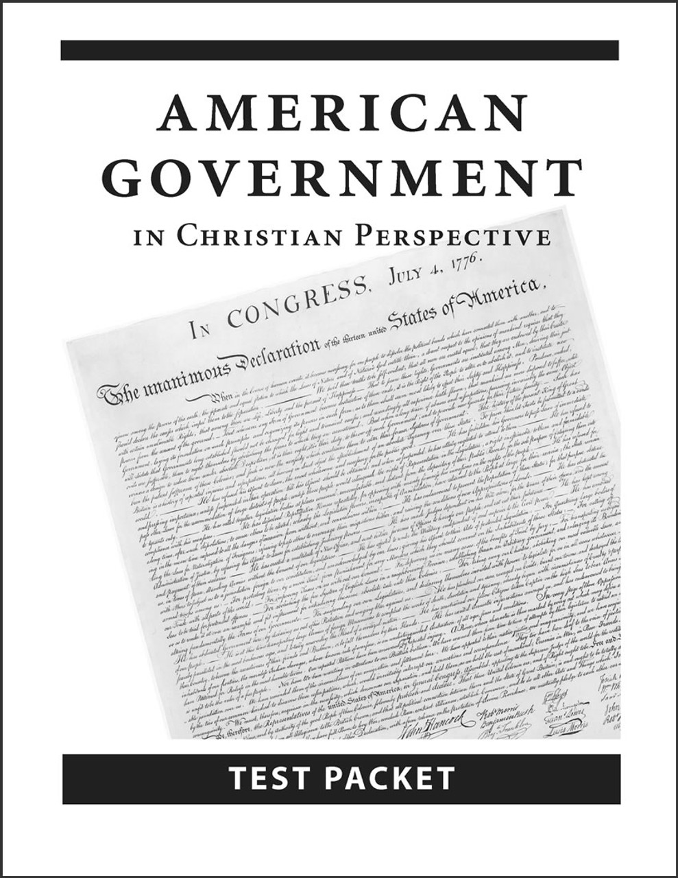 American Government in Christian Perspective, 3rd edition - Test Packet