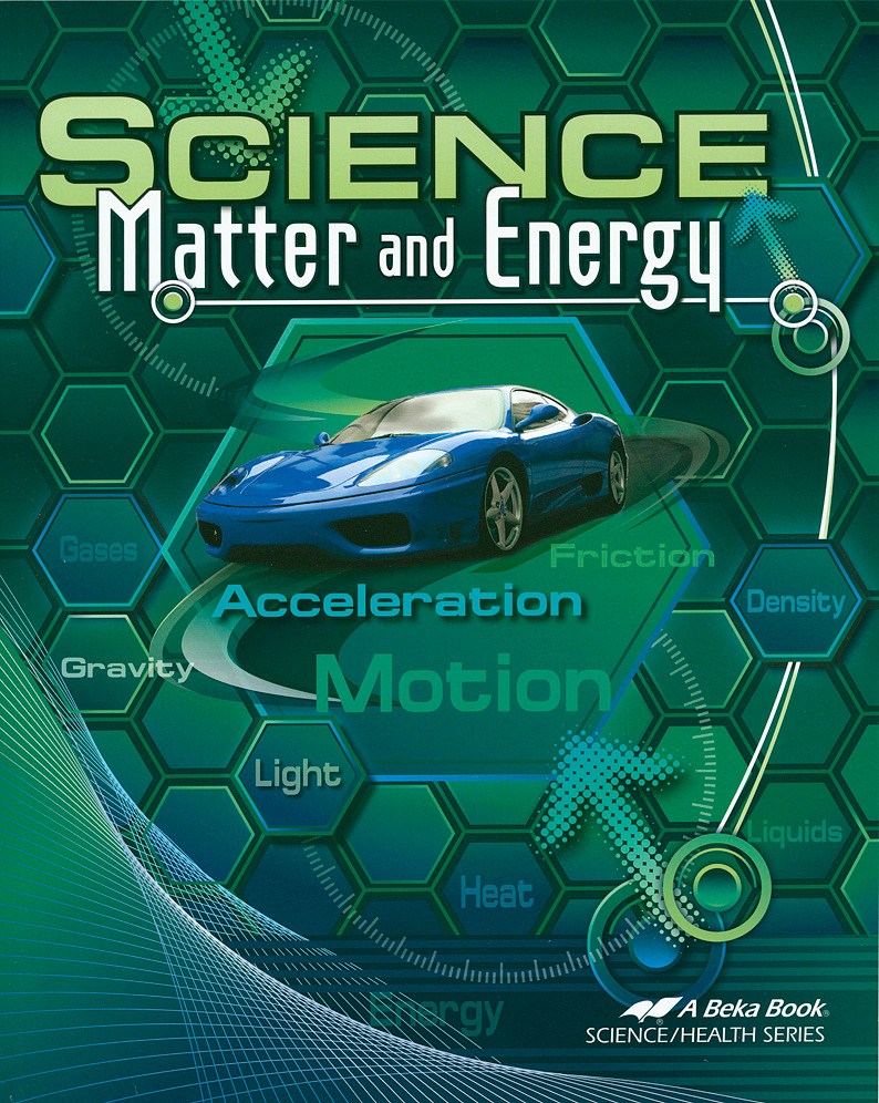 Abeka Science Matter And Energy Test 8