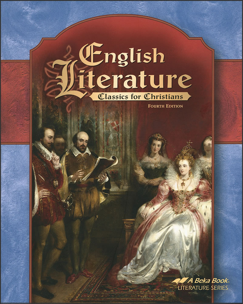 English Literature 4th Edition Christian Liberty