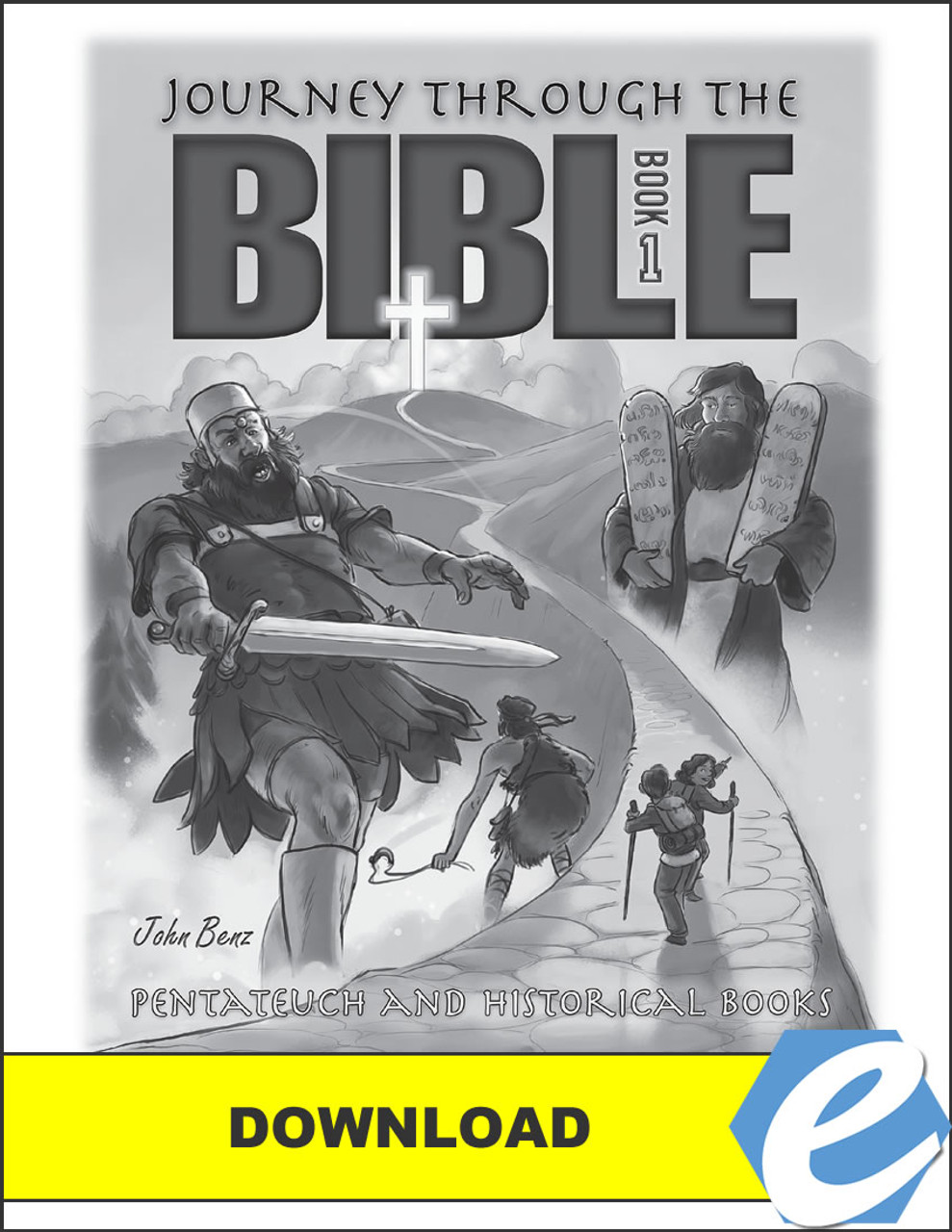 Journey Through the Bible: Book 1 - Pentateuch and Historical Books - Test Packet - PDF Download