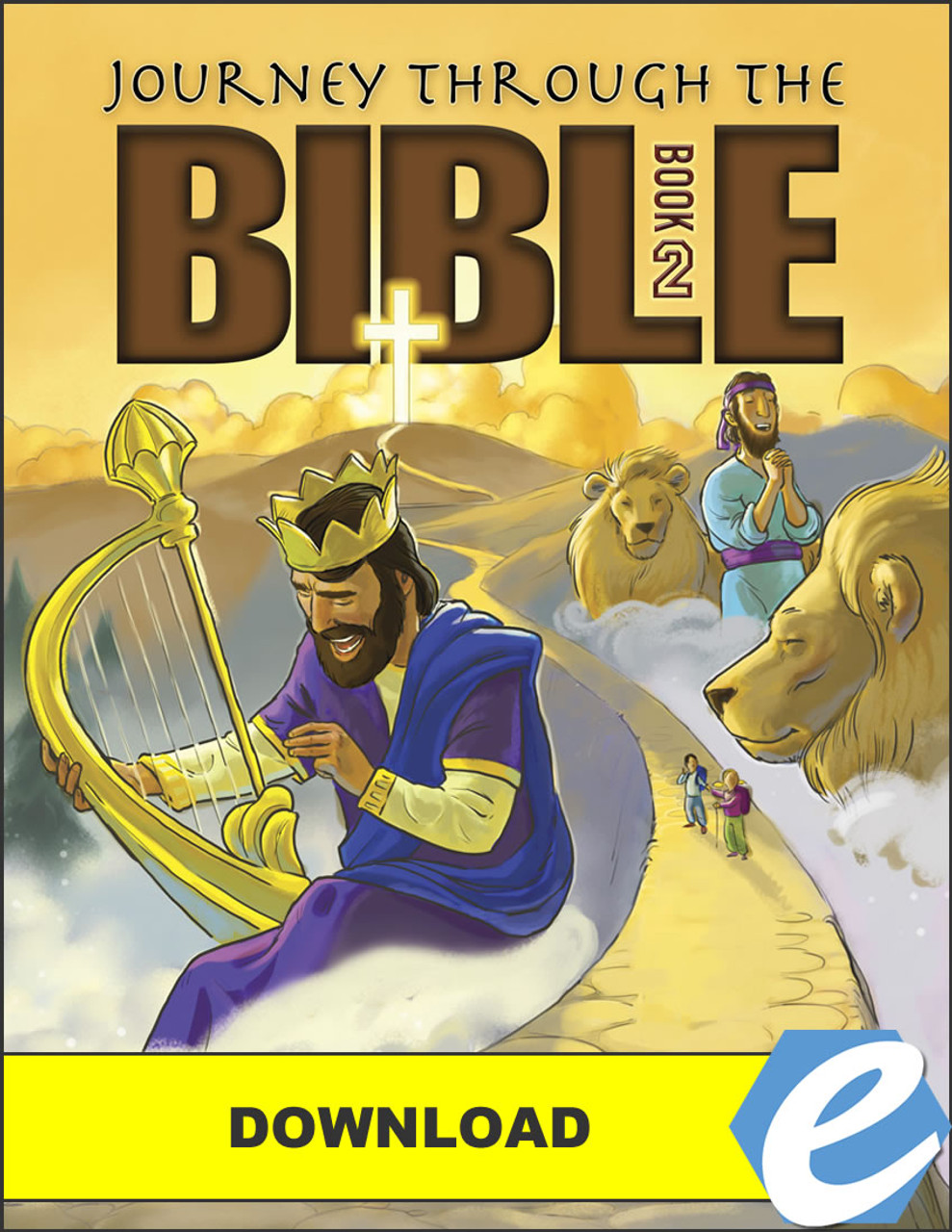 Journey Through the Bible: Book 2 - Wisdom and Prophetic Books - PDF Download