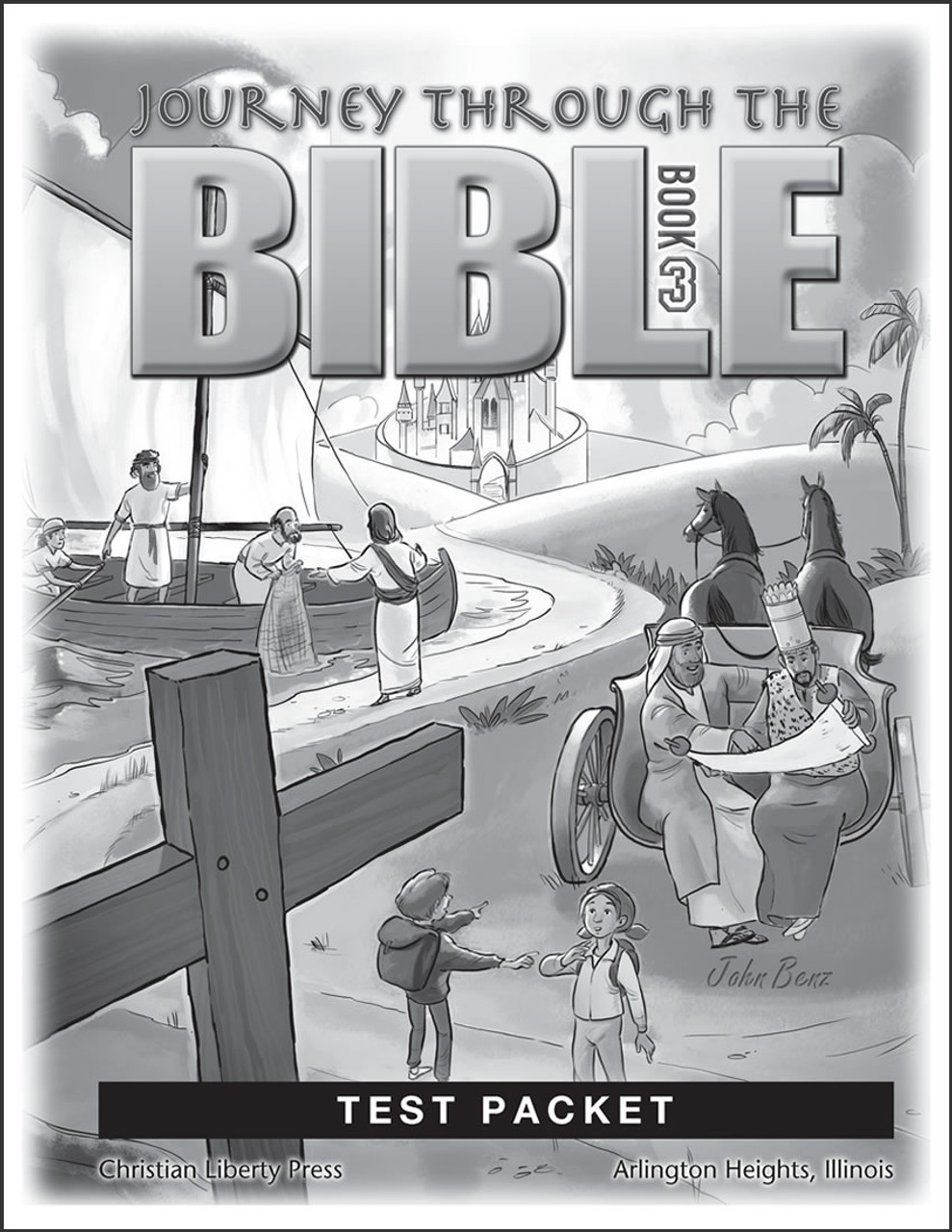 Journey Through the Bible: Book 3 - New Testament - Test Packet