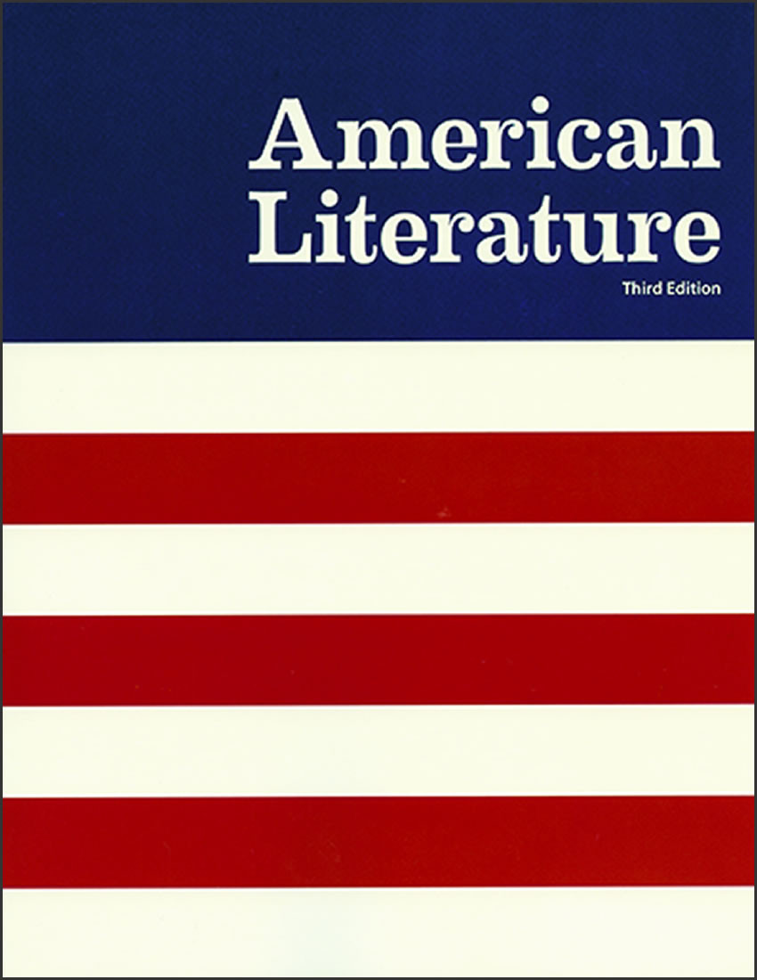 American Literature, 3rd edition - Christian Liberty Press