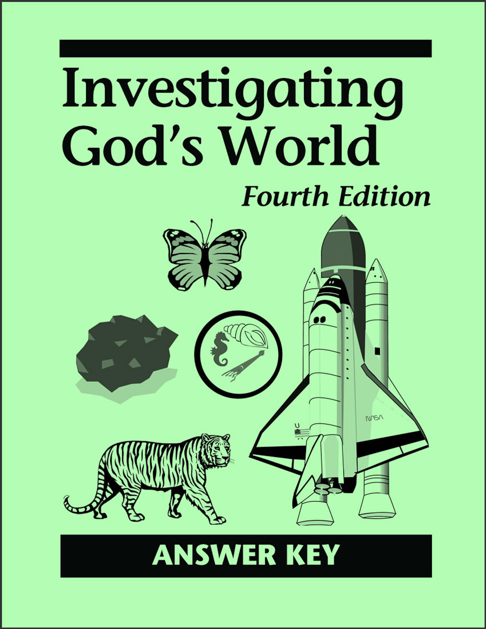 Investigating God's World, 4th edition - Answer Key