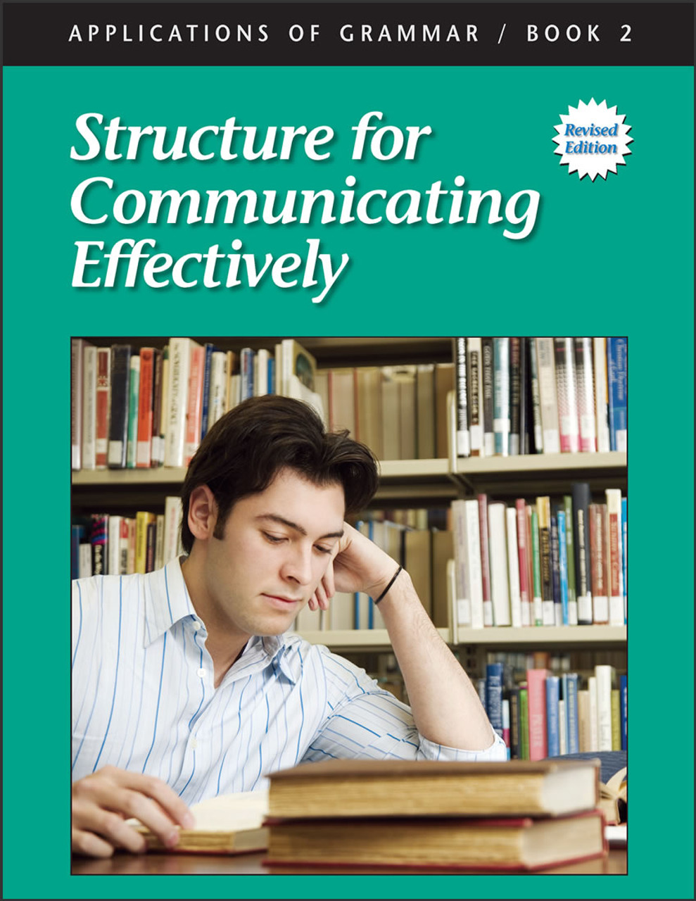 Applications of Grammar Book 2: Structure for Communicating Effectively